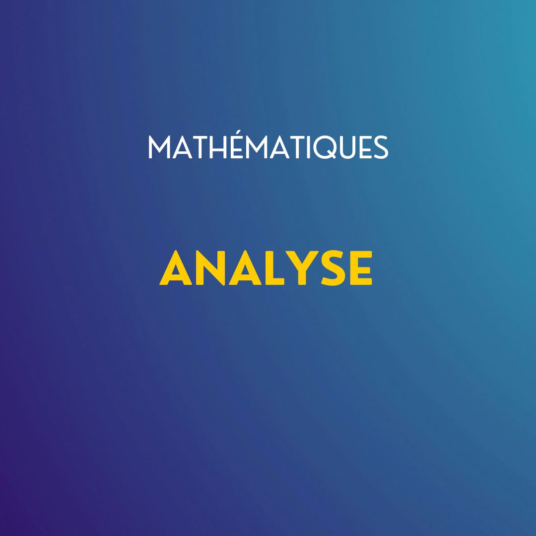 Cours de mathématiques : Analyse