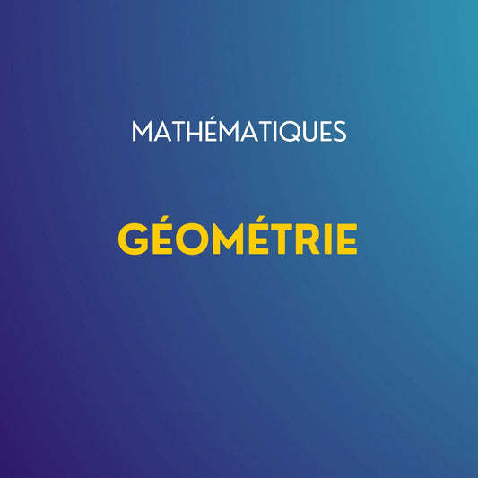 Cours de mathématiques : Géométrie